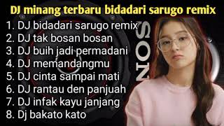DJ MINANG TERBARU FULL ALBUM BIDADARI SARUGO