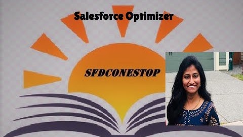Salesforce Optimizer Tutorial