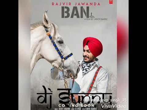 ban-||-rajvir-jawanda-||-dhol-remix-||-dj-sunny