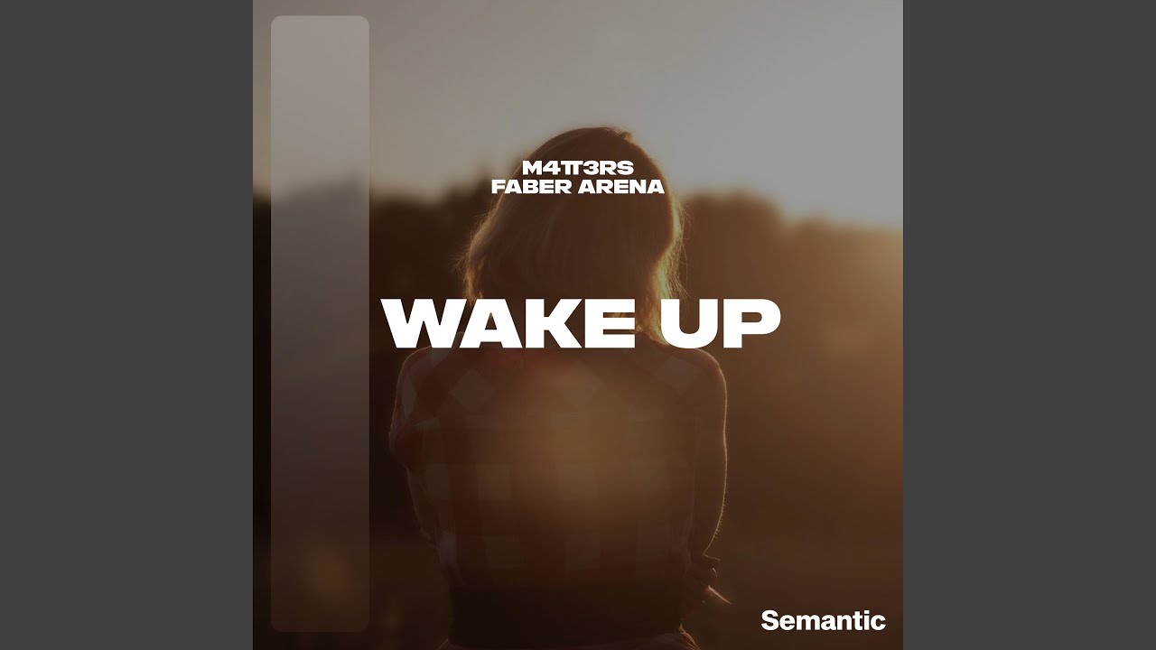 Wake Up (Extended Mix)