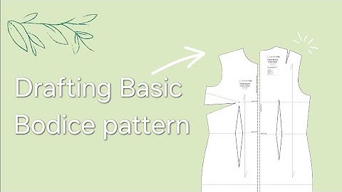 Basic Bodice Pattern Making with Darts | Sewing Tutorial for Beginners ✂️