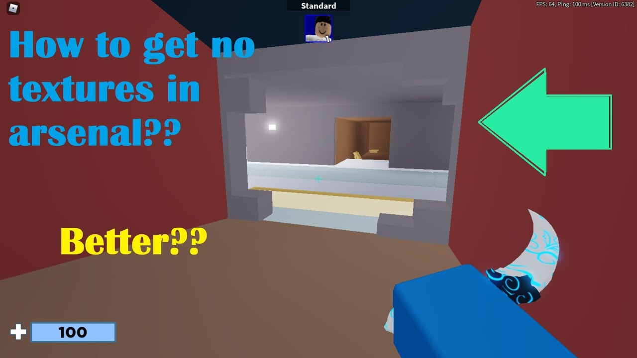 How to Get no Textures in Arsenal - YouTube