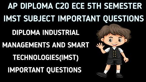 ap diploma c20 ece branch IMST subject important questions| diploma ece important questions|