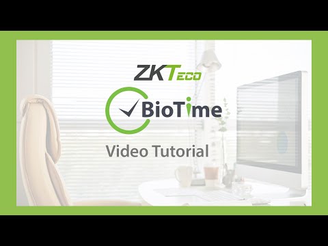 Video Tutorial: BioTime7.0 / Pro (Configuración y Uso de App Móvil ZKBioTime)