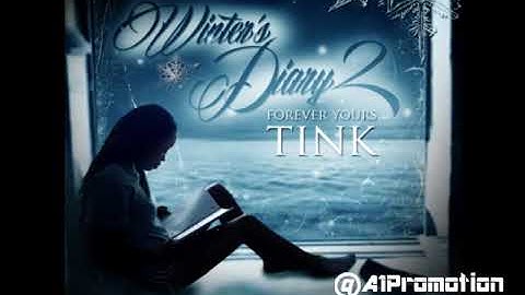 Tink - 2 and 2 | [Winter