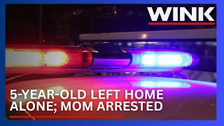 5-year-old with autism left home alone for 8 hours, mom arrested