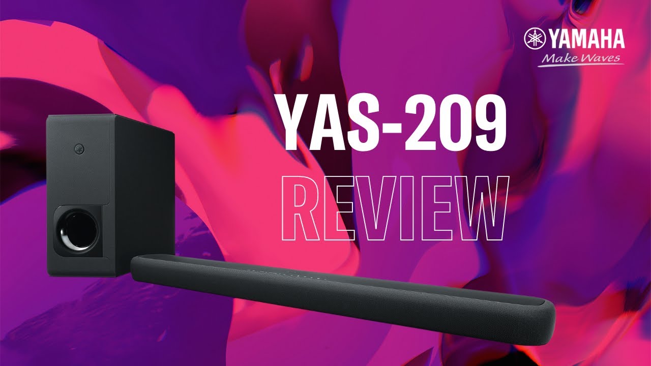 Review Soundbar YAS209 YouTube