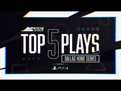 Top 5 Plays Presented by PS4 | Dallas Empire Home Series