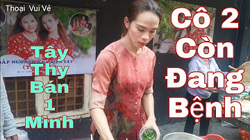 Cập nhật bắp nướng Tây Thy CÔ BA MIỀN TÂY 19/6/2020 | Cô Hai Vẫn Còn Bệnh nên chưa bán được