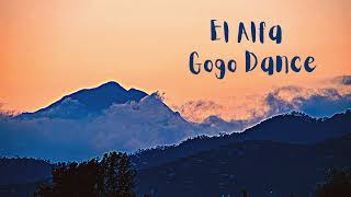 El Alfa - Gogo Dance