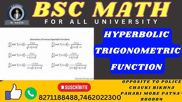HYPERBOLIC TRIGONOMETRIC FUNCTION | BSC PHYSICS |