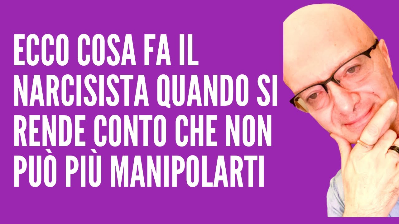 ECCO COSA FA IL NARCISISTA QUANDO SI RENDE CONTO CHE NON PU PI Ecco Cosa Fa Il Narcisista Quando Si Rende Conto Che Non Pu Pi