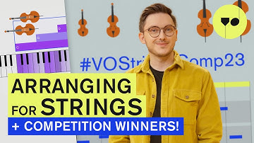 String arranging IN-DEPTH + your WINNING arrangements for #VOStringsComp23
