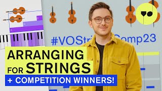 String arranging INDEPTH + your WINNING arrangements for #VOStringsComp23