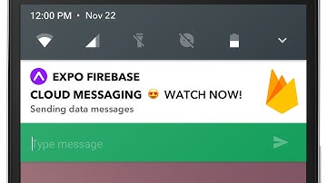 Sending Firebase Data Messages to Expo: Android