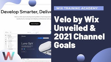 Velo by Wix Unveiled & 2021 Channel Goals