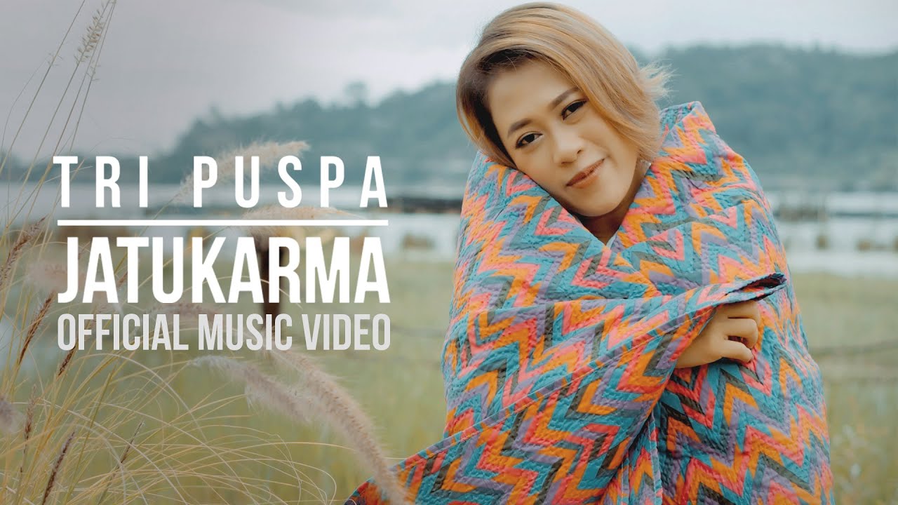 Tri Puspa - Jatukarma (Official Music Video)