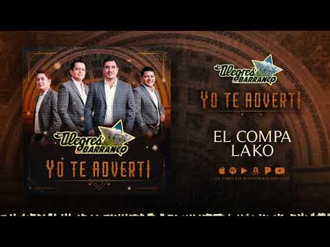 Los Alegres Del Barranco - El Compa Lako (Audio Oficial)
