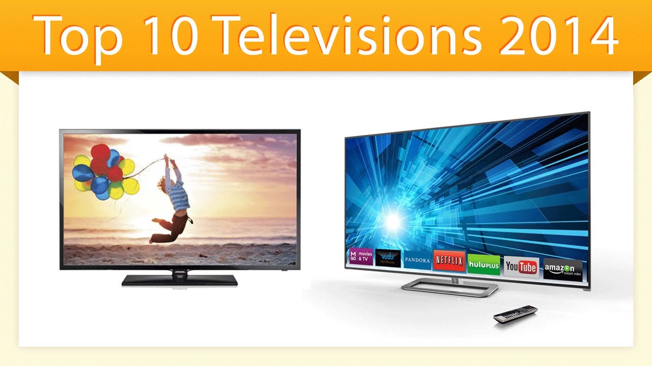 Best can tv. Top TV. TV in 2014. 201tv. Good TV.