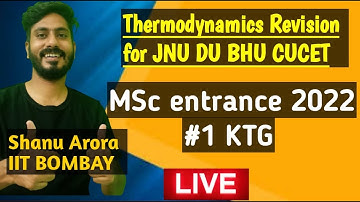 #1 KTG revision | Thermodynamics Revision for Msc physics DU JNU BHU CUCET IITJAM