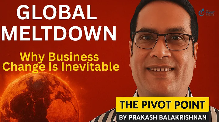 GLOBAL MELTDOWN Ahead: Why Your Business MUST Change Now