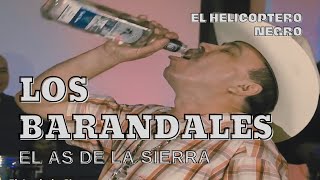 El As de la Sierra - Los Barandales(video oficial)