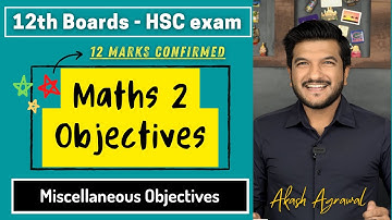 Class 12th Maths 2 Objectives | All Chapter Miscellaneous Objectives | HSC 12th Commerce Boards 2024