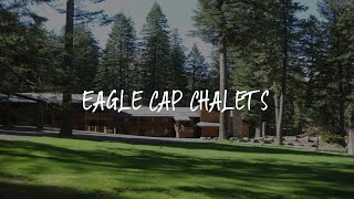 Eagle Cap Chalets Review - Joseph , United States of America