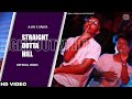 Straight outta hill official music  ajay x vakya  urbanic records