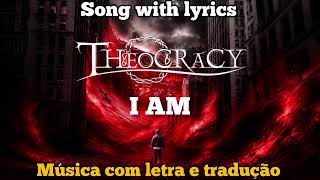 Theocracy - I Am (Legendado/Tradução PT-BR)