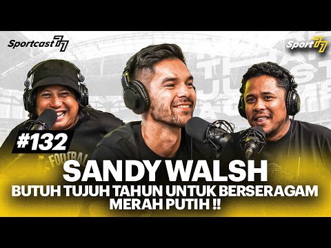 GOKU55 x bbm4d - SANDY WALSH KESAL DENGAR SOAL RONALDO & MESSI SERTA PELUANG TIMNAS INDONESIA DI MASA DEPAN‼️