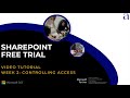 SharePoint Intranet Free Trial Week 2: Controlling Access