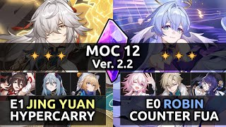 NEW Memory of Chaos 12 | E1 Jing Yuan & E0S1 Robin | Honkai Star Rail 2.2