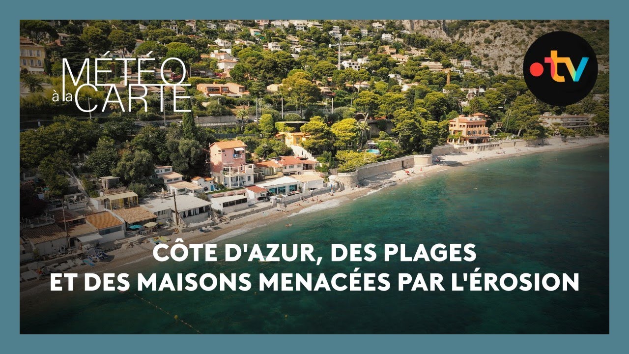 Côte d'Azur, des plages et des maisons menacées par l'érosion
