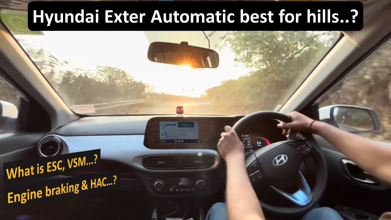 Hyundai Exter Best Car for Hills in India? Engine Braking, ESC VSM HAC