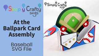 At the Ballpark Box Card Assembly - SVG File - Baseball Card SVG