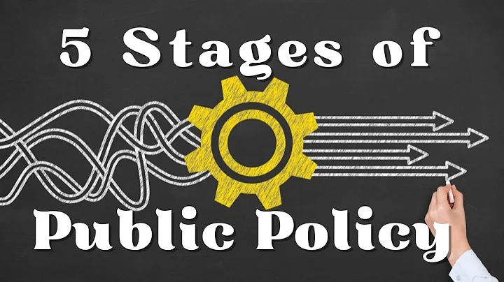 5 Stages of the Public Policy Process | A Quick Tutorial | Learn Public Policy Process