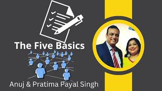 The Five Basics Anuj & Pratima Payal Singh
