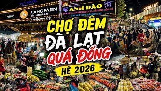 Du Lich Da Lat 2026 Am Thuc Cho Dem Tran Ngap Dac San qua Dong Khach Du Lich He 2026