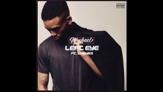 Michael Stefan - Left Eye (Official Music Video)