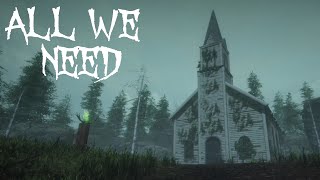 All We Need | Full Walkthrough | No Commentary