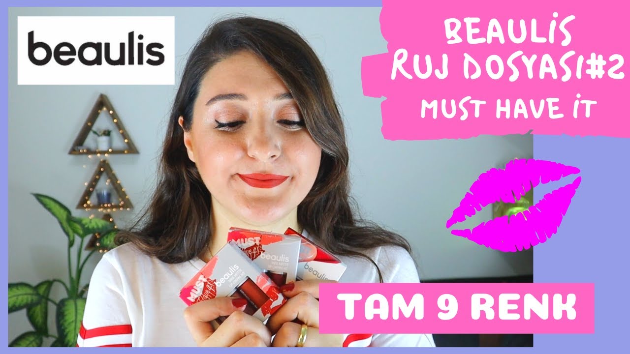Beaulis Rujları Deniyorum! Ruj Dosyası | Tam 9 Renk | Must Have İt | Beaulis Mini Ruj Seti