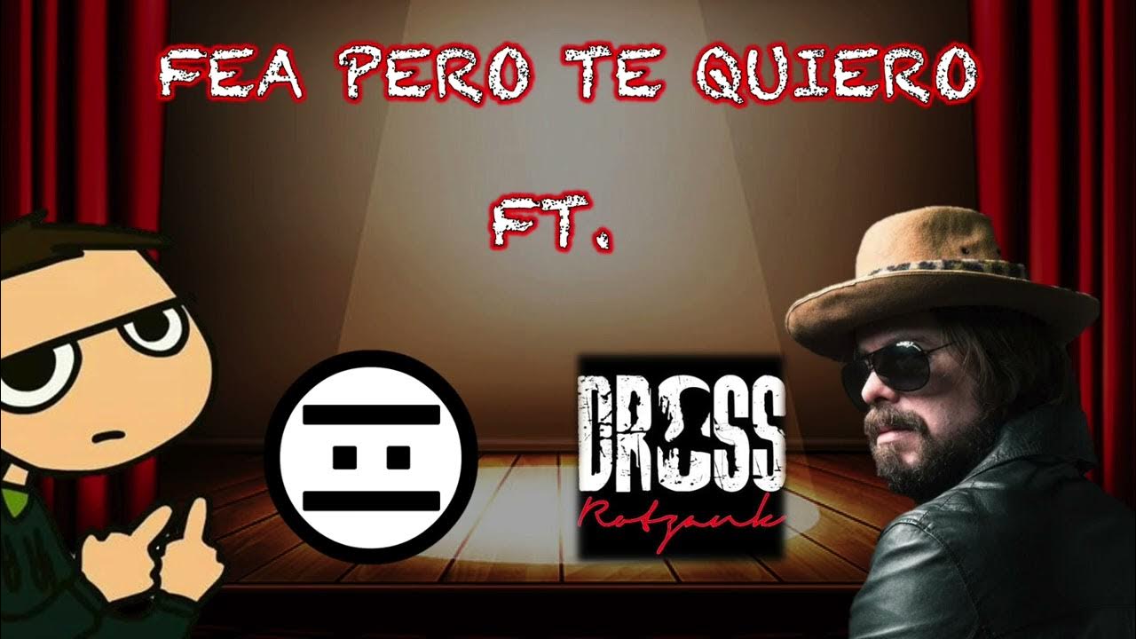 Negas y Dross - Fea, pero te quiero (AI Cover) - YouTube