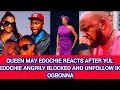 QUEEN MAY EDOCHIE REACTS AFTER YUL EDOCHIE ANGRILY BLOCKED AND UNFOLLOW IK OGBONNA QUEEN MAY EDOCHIE REACTS AFTER YUL EDOCHIE ANGRILY BLOCKED AND UNFOLLOW IK OGBONNA