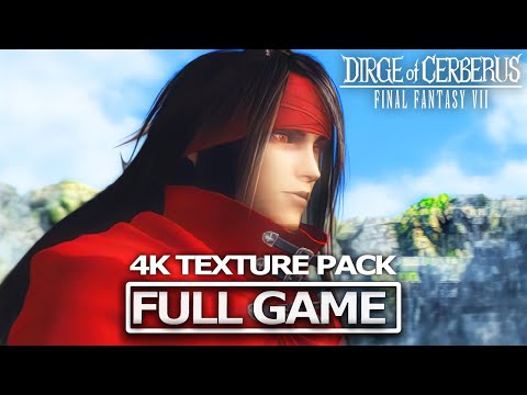 DIRGE OF CERBERUS FINAL FANTASY VII Full Gameplay Walkthrough No Commentary FULL GAME 4K Textures 