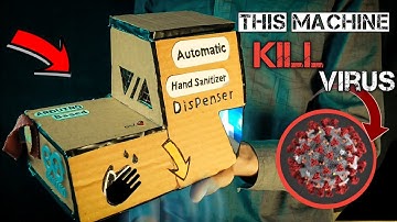 How to make a touch free hand Sanitizer Dispenser machine | useful idea