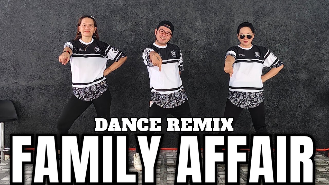 FAMILY AFFAIR | DANCE REMIX | DANCE WORKOUT | SIMPLE DANCE - YouTube