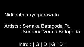 Miniatura de vídeo de "Nidi Nathi Raya Purawata - Senaka Batagoda Ft. Sereena Venus Batagoda / Guitar Chords (play along)"