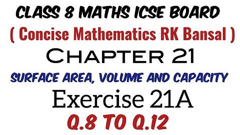 Exercise 21A Q.8 to Q.12 Class 8 Maths ICSE Board Selina Publication