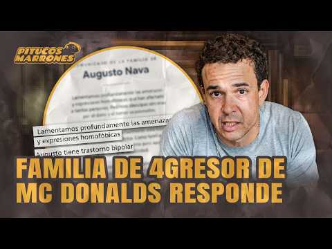 ¿FAMILIA DE AGRESOR DE MCDONALD'S MANDA UNA CARTA AL PÚBLICO? ¿MINISTRO HABLA DE REIMOND MANCO?